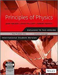 Principles of Physics, International Student Version 10 Edition